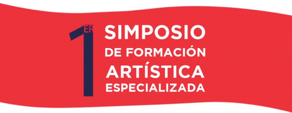 Dirección de Educación y Formación Artística Especializada de Bellas Artes, realizará Simposio sobre Formación