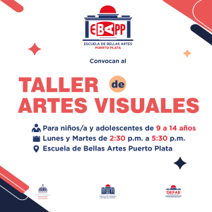 TALLER DE ARTES VISUALES: ESCUELA B.A. PUERTO PLATA